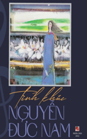 T�nh Kh�c Nguyễn Đức Nam (hard cover)