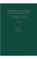 Concise Encyclopedia of Supersymmetry