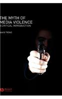 Myth of Media Violence