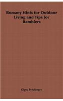 Romany Hints for Outdoor Living and Tips for Ramblers