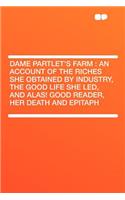 Dame Partlet's Farm
