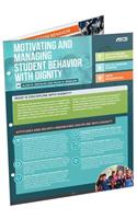 Motivating and Managing Student Behavior with Dignity (Quick Reference Guide 25-Pack)