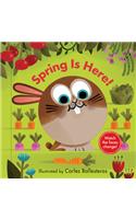 Spring is Here!: (Changing Faces)