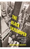 The Black Skyscraper