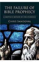The Failure of Bible Prophecy