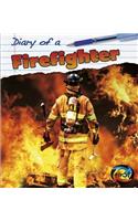 Diary of a Firefighter