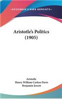 Aristotle's Politics (1905)