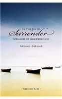 In The Joy of Surrender: Messages of Love from God(English)
