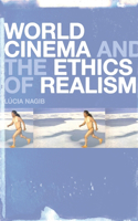 World Cinema and the Ethics of Realism