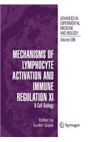 Mechanisms of Lymphocyte Activation and Immune Regulation XI