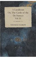 A Laodicean - Or, The Castle of the De Stancys - Vol. II.