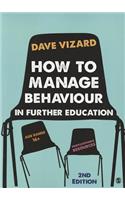 How to Manage Behaviour in Further Education