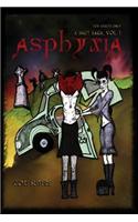 Asphyxia: A Smut Saga