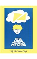 Greg Likes Triangles For Lunch