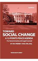 Toward Social Change