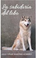 La sabiduría del lobo