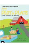 From Plot to Plate