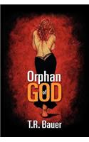 Orphan of God