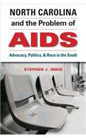 North Carolina and the Problem of AIDS
