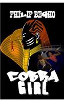Cobra Girl: (English)