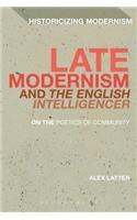 Late Modernism and 'The English Intelligencer'