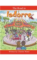 The Road to Iadorre