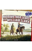 Meriwether Lewis and William Clark