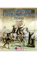 Los Primeros Exploradores de Texas (Early Explorers of Texas)