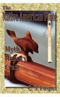 The Native American Flute