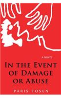 In the Event of Damage or Abuse