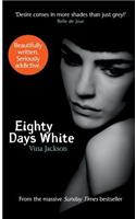 Eighty Days White