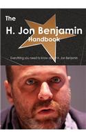 The H. Jon Benjamin Handbook - Everything You Need to Know about H. Jon Benjamin