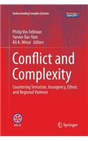 Conflict and Complexity: Countering Terrorism, Insurgency, Ethnic and Regional Violence
