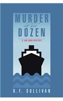 Murder by the Dozen: A Jan Kokk Mystery