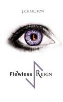 Flawless Reign