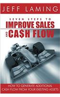 Seven Steps to Improve Sales and Cash Flow
