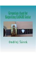 Gregorian chant for flatpicking EADGBE Guitar