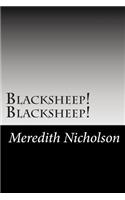 Blacksheep! Blacksheep!