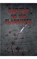 Cattle to the Slaughter