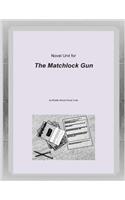 Novel Unit for the Matchlock Gun