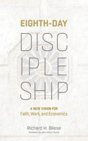 Eighth-Day Discipleship