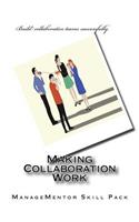 Making Collaboration Work