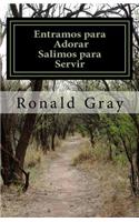 Entramos Para Adorar - Salimos Para Servir