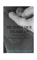Mujeres que tiemblan