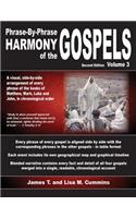Phrase-By-Phrase Harmony of the Gospels