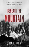 Beneath the Mountain Lib/E