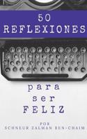 50 Reflexiones Para Ser Feliz