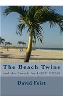 Beach Twins and the Search for Lost Gold