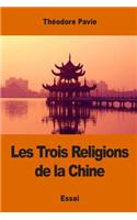 Les Trois Religions de la Chine
