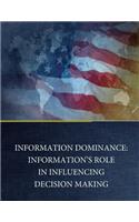 Information Dominance